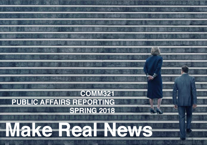 Make Real News in COMM321 - Public Affairs Reporting
