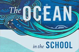 Ocean in the School
