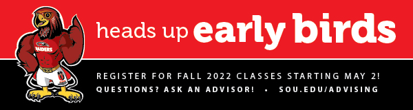 Fall registration open. Ask an advisor sou.edu/advising
