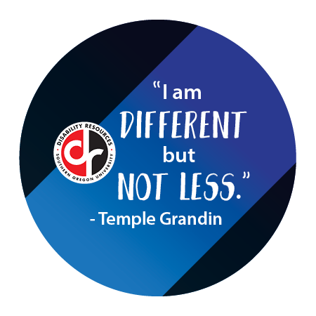 Sticker: "I am different but not less."--Temple Grandin