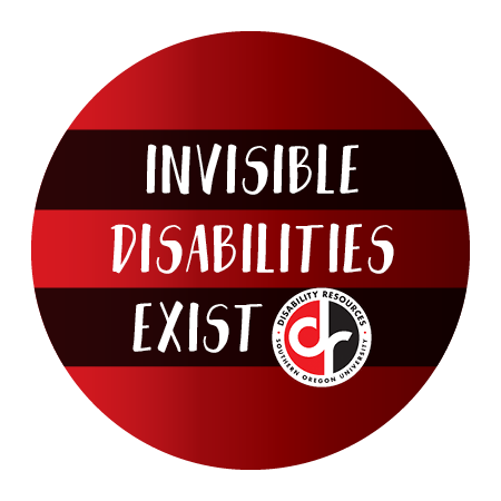 Invisible Disabilities Exist Button