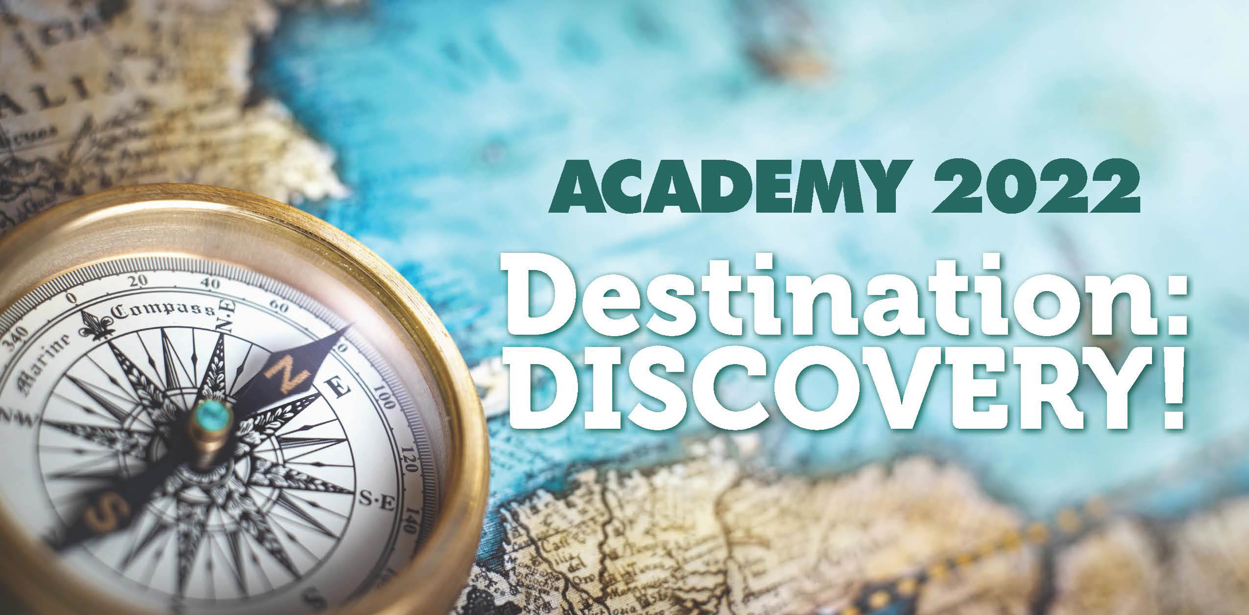 ACADEMY 2022 Destination: Discovery!